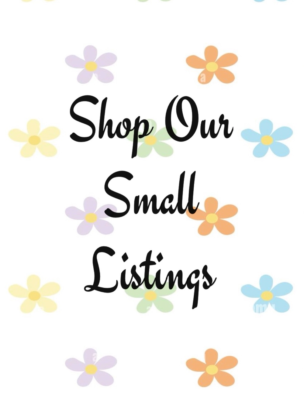 Shop Our Small Listings